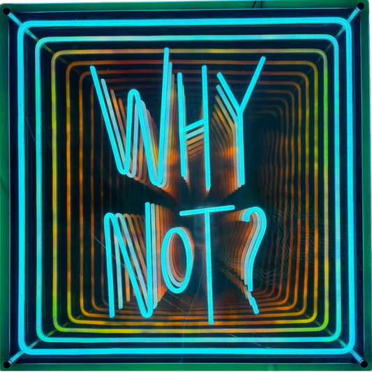 why not neon infinity mirror