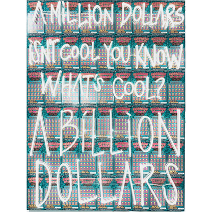 A Billion Dollars